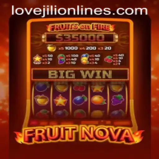 Exploring FruitNova: The Captivating Game with LOVEJILI