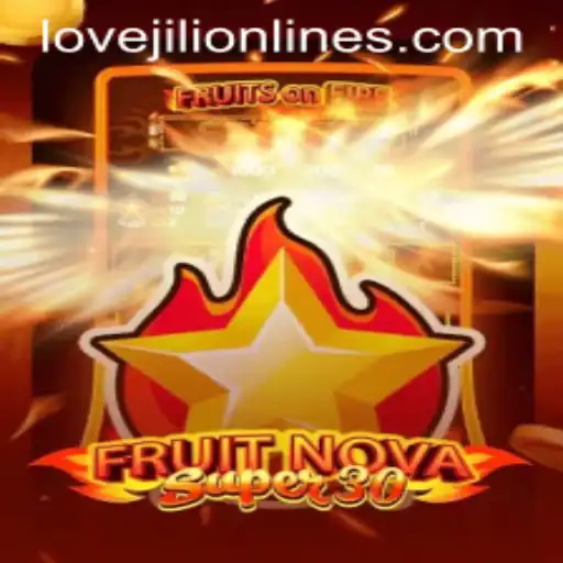 Unveiling FruitrNovaSupe30: The Game Revolutionizing Digital Entertainment with LOVEJILI