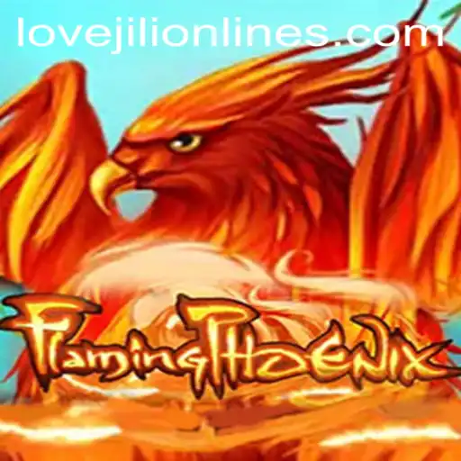 FlamingPhoenix - A Fiery New Gaming Experience with LOVEJILI