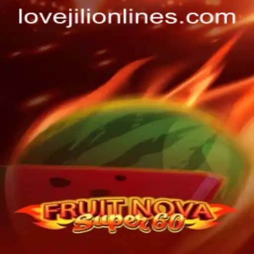 Exploring FruitNovaSuper60: A Game Changer in Online Gaming