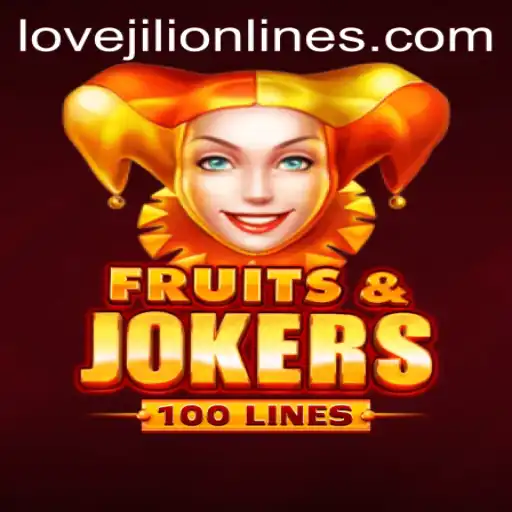 Exploring the Vibrant World of FruitsAndJokers100: A LOVEJILI Adventure