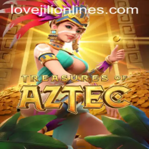 Exploring the Thrills of Treasures of Aztec and the Rise of LOVEJILI