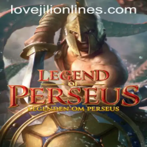 Discovering LegendofPerseus: A Mythical Adventure with LOVEJILI